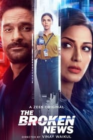 The Broken News 2022 Season 1 Hindi Complete 16373 Poster.jpg